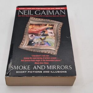Neil Gaiman Smoke and Mirrors Paperback Short Fictions and Illusions Fair